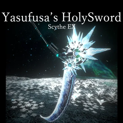 Yasufusa's HolySword ScytheEX