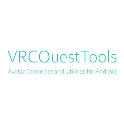 【無料】VRCQuestTools