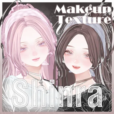 【Shinra專用】メイクテクスチャ | Makeup Textures