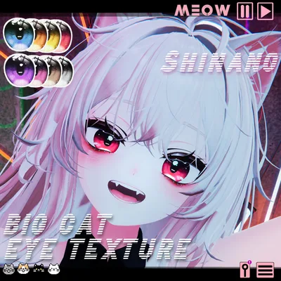 [12アバター対応]  Big Cats'    eyes texture !