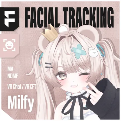 Milfy(ミルフィ)'s FacialTracking Setting