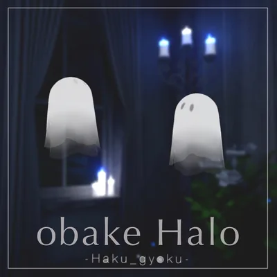【無料】obake Halo