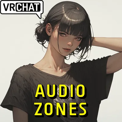 VRChat World Audio Layers & Zones