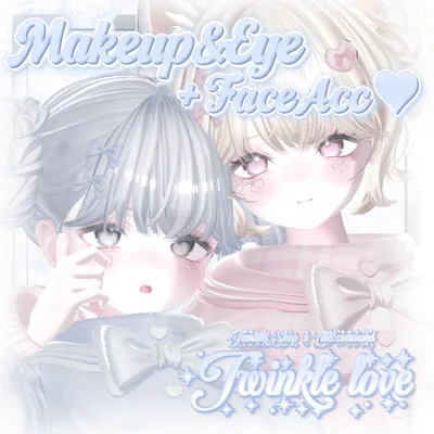 MAKEUP＆EYE Texture＋Face acc【3アバター対応】