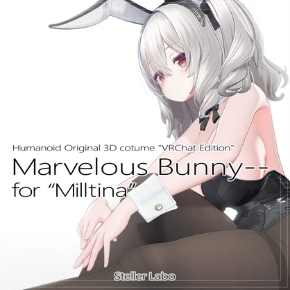 VRChat想定 3D衣装 『Marvelous Bunny -マーベラス バニー-』 for Milltina