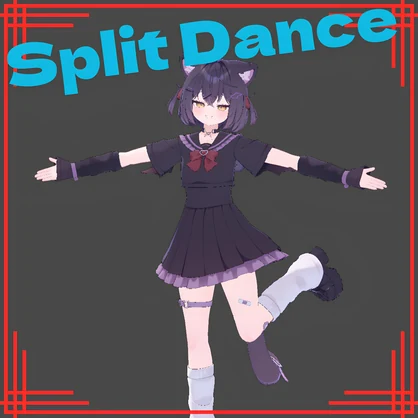 Split Dance Animation!!