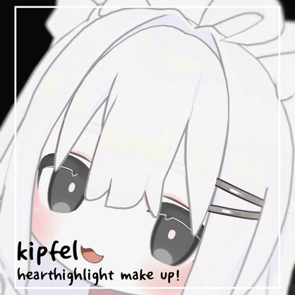 【VRChat】キプフェル専用🐈 hearthighlight ♥ make up!