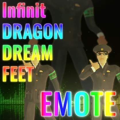 Infinit DRAGON DREAM FEET エモート