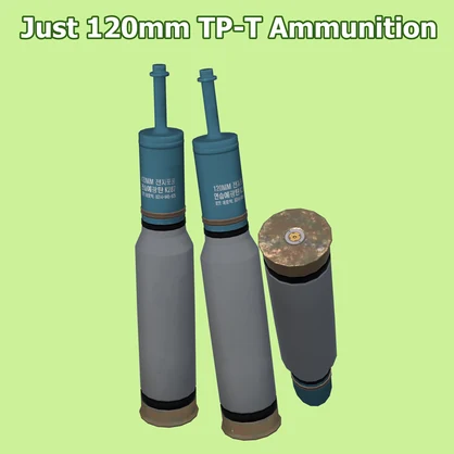 Just 120mm TP-7 Ammunition /