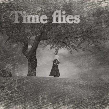 Time flies/セルカ・エフィルロス