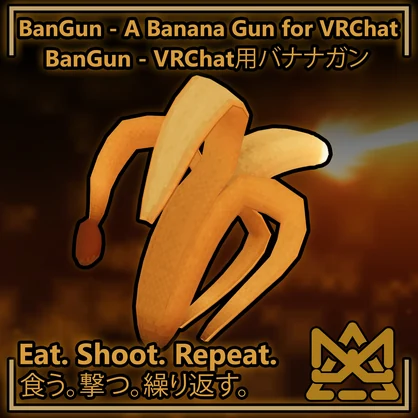 BanGun - A Banana Gun for VRChat