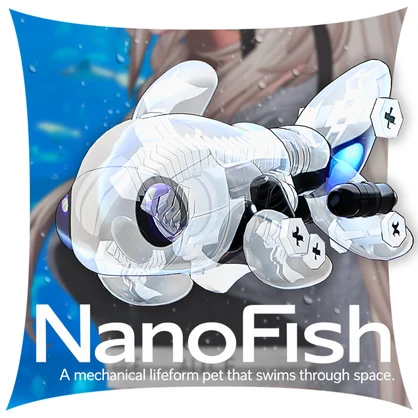 🐟NanoFish【空間を泳ぐペット、機械仕掛けの生命体（オリジナル3Dキャラクター）】
