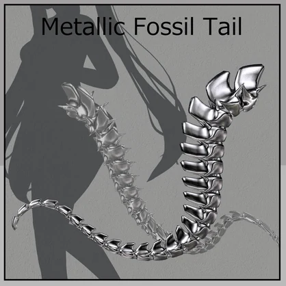 Metallic Fossil Tail 金化石の尻尾