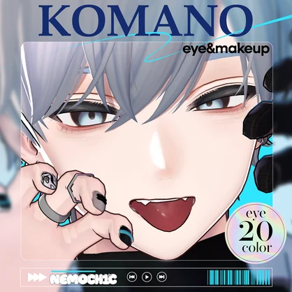 【狛乃対応】NeM0CH1Cﾟ_komano_Make＆eye - NeM0CH1Cﾟ