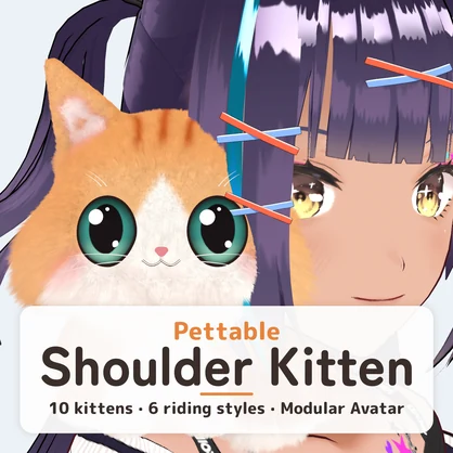 Pettable Shoulder Kitten | 10 Kittens · 6 Riding Styles for VRChat Avatars (Modular Avatar)