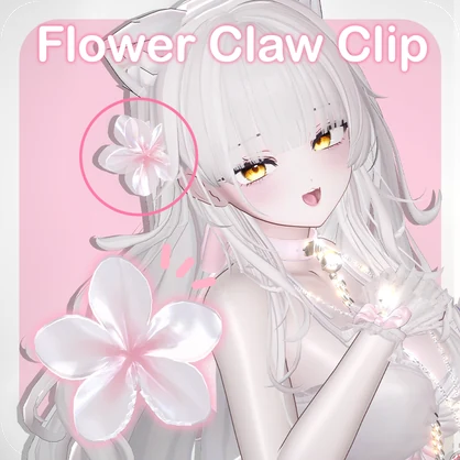 【VRChat向け】🌸Flowers Claw Clip🌸