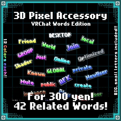3DPixelAccessory VRChatWordsEdition