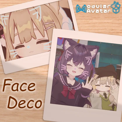 【MA設定済】FaceDeco【全アバターセミ対応】
