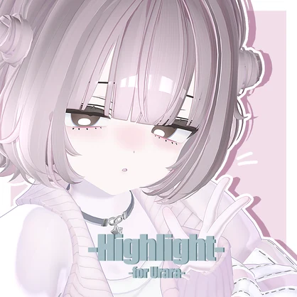 【Urara対応】Makeup＆EyeTextures - Highlight -