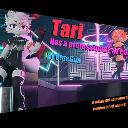 [BlueGuaShop] -3Dモデル-タリ-Tari-Hes a professional, at everything~