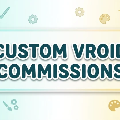 [Custom Commission] VRChat / VRoid Avatar - Made to Order