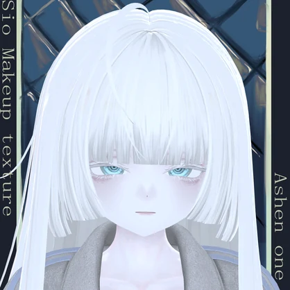 【Sio】Makeup texture【#Ashenclothes】
