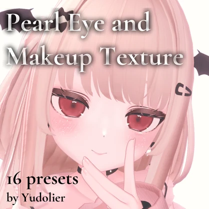 【りりか専用 for Ririka】Pearl Eye and Makeup Texture