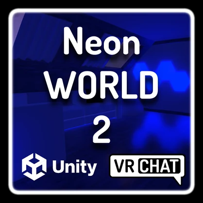 VRCHAT NEON WORLD 2