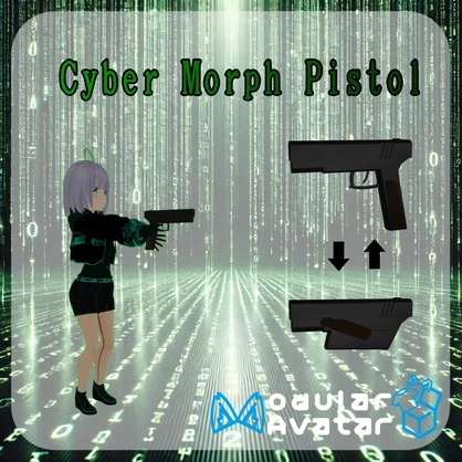 (近々改修予定)【VRC想定】CyberMorphPistol【MA対応】