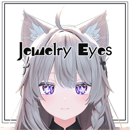 【しなのちゃん対応】Jewelry Eyes