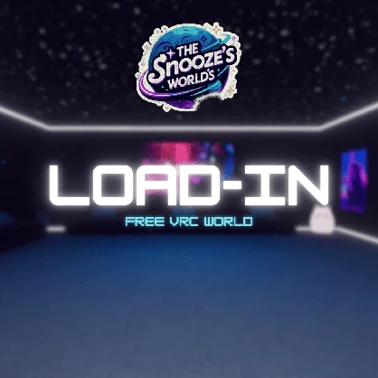 'Load-In' VRCHAT World FREE (PC & QUEST)