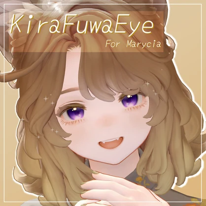 Kira Fuwa Eye Forマリシア